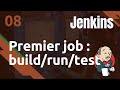 Jenkins  8 premier build run et test