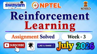 Reinforcement Learning Week 3 Assignment Ans#NPTELASSIGNMENTS#ReinforcementLearning#July2026#WEEK3