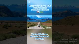 PINOCHET LEYENDA VISIONARIO DE LA CARRETERA AUSTRAL