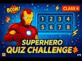 Class 6: Ironman Coding Quiz Challenge ⚡ | Kids Coding &amp; Electronics Fun | CYE