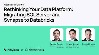 Rethinking Your Data platform: Migrating SQL Server and Synapse to Databricks Wealth
