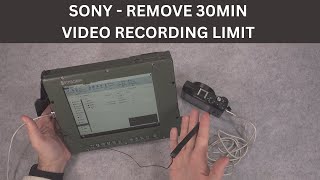 Remove 30 minutes camera recording limit on Sony using OpenMemories Tweak (Sony HX-60 and lot more)