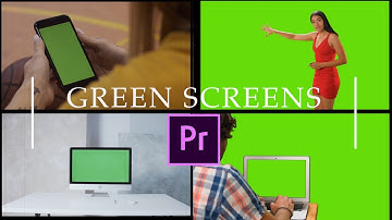 Easily Work with Green Screen | Adobe Premiere Pro | How to Remove  Green Screen | Tutorial