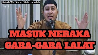 4K USTADZ ABU ASLAM ■ ENTERING HELL BECAUSE OF A FLY