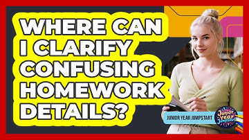 Where Can I Clarify Confusing Homework Details?