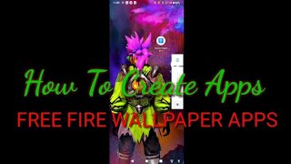 Create Application Software|| Create Free Fire Wallpaper app || Wallpaper Apps screenshot 5