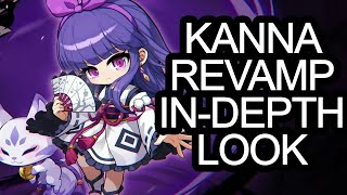 A Look Into The Kanna Revamp