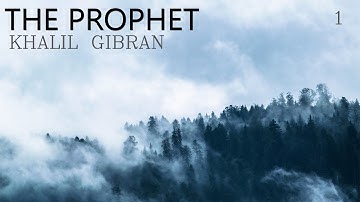THE PROPHET  (part1) By Khalil Gibran | Audiobook