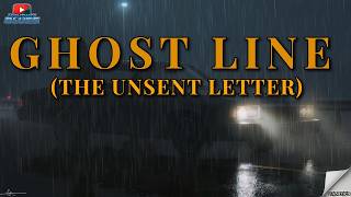 Ghost Line (The Unsent Letter)