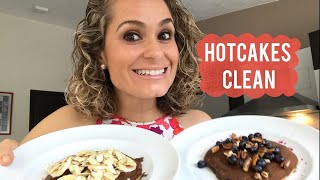 Mis Hotcakes Clean (Receta Paso A Paso) | ANUTRICIONAL TV