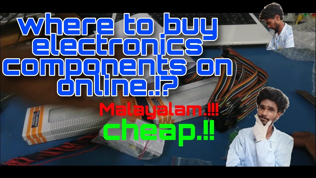 Where to buy electronics components.!??. online.!?? malayalam.!!! YouTube