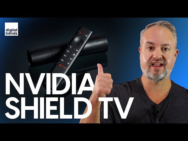 NVIDIA Shield TV  Still One of the Best Streaming Devices Today