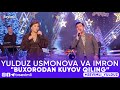 Yulduz Usmonova va Imron - "Buxorodan kuyov qiling"