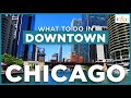 What Can You Do in Downtown Chicago? | What to do in Chicago 1, 2, 3, or 4 days | Frolic & Courage