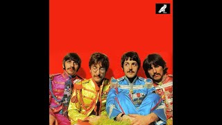 The Beatles in the recording studio (March 29-30) Sgt. Pepper/With A Little Help From My Friends
