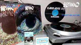 Sétimo Sentido Internacional 1982 em Lp e K7