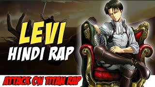 Levi Ackerman Hindi Rap By Dikz | Hindi Anime Rap | Attack On Titan Rap AMV | Aot