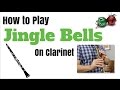 Jingle Bells - EASY Tutorial for Clarinet