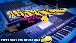 Terhanyut dalam kemesraan Dangdut full ( cover Yamaha psr 775)