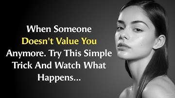 People Only Value The Thing What Is...| Psychology Facts | Quotes