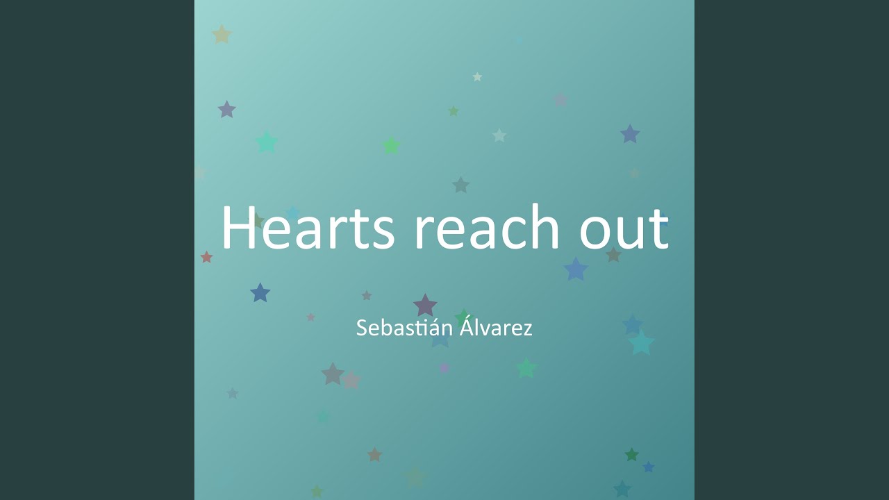 Hearts reach out
