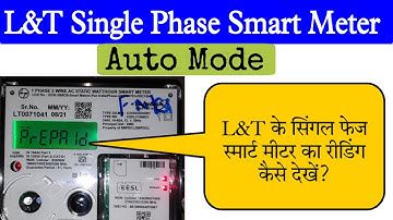 L&T Single Phase Smart Meter Reading in Auto Mode. Aurora Smart Meter