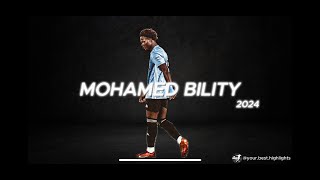 Mohamed Bility 2024 Highlights