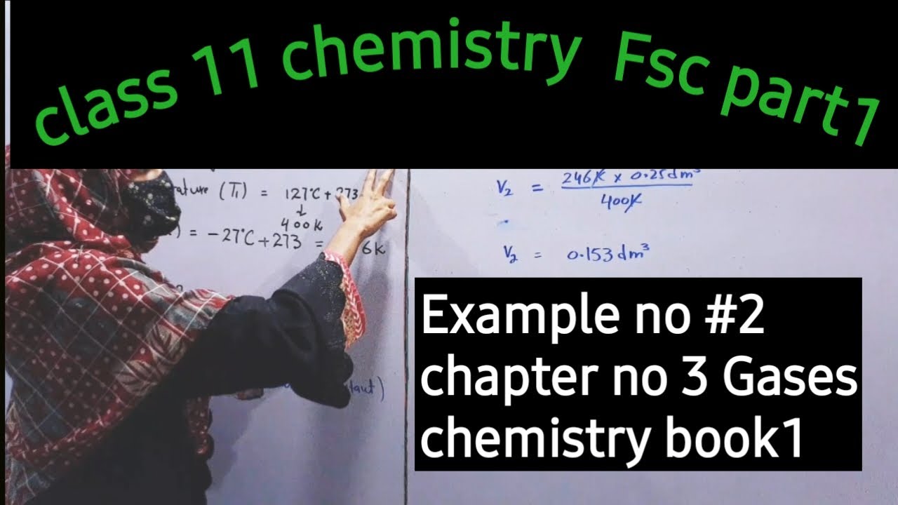 chemistry class 11 chapter 3 example 2 ||1st year chemistry chapter 3 ...