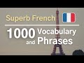 REWIND French 🇫🇷 1000 Intermediate Vocabulary and Phrases