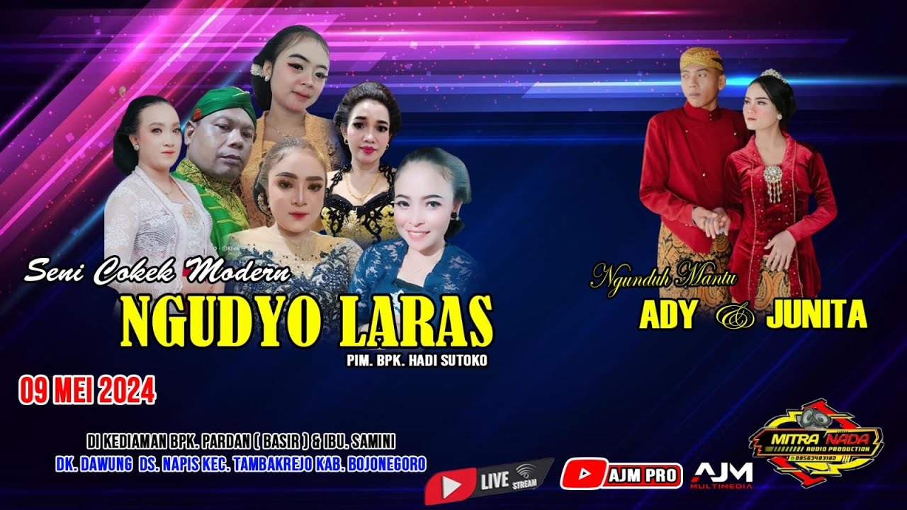 🔴LIVE  SENI KARAWITAN COKEK MODERN  II NGUDYO LARAS  II Ngunduh Mantu  Ady & Nita 09 Mei 2024