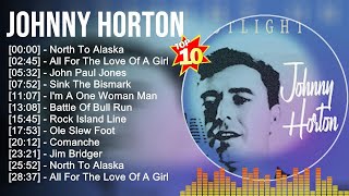 Johnny Horton Greatest Hits Top Country Music Of All Time