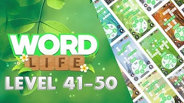 Word Life - Crossword Puzzle Level 41-50 | Answers