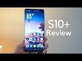 Galaxy S10 Plus Review: The biggest and the best