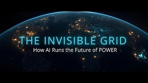 The Invisible Grid — How AI & Digital Twins Are Running the Future of Power