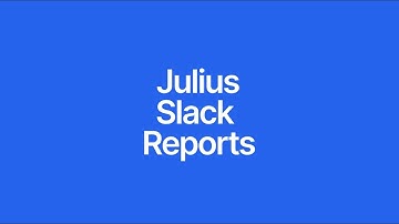 How to Schedule Reports in Julius and Send Them Automatically to Slack