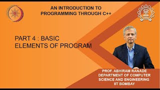 Lecture 3 Part 4 : Basic Elements of Program