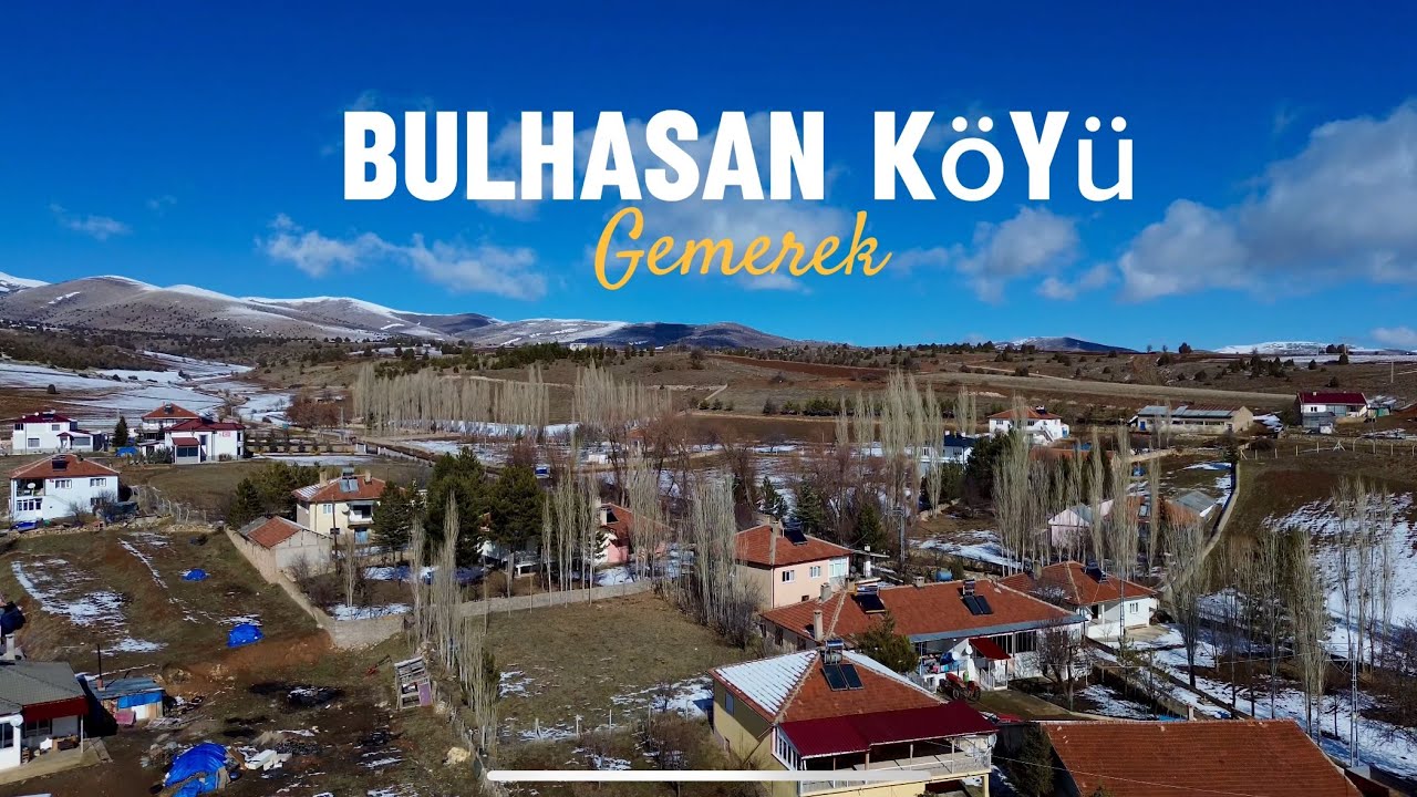 Bulhasan Köyü ~ Gemerek