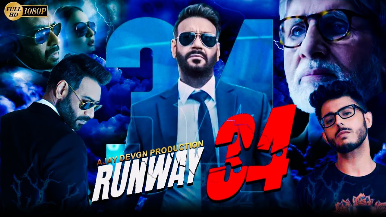 Runway 34 Full Movie HD Ajay Devgn, Facts & Review Amitabh