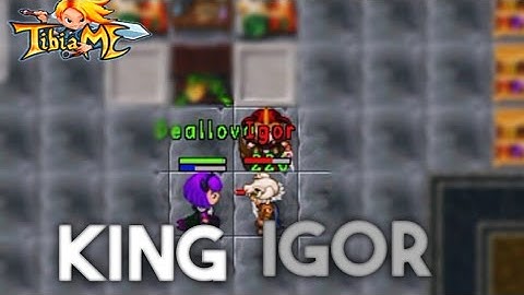 TibiaME W11 - King Igor