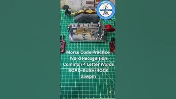 Morse Code Practice Word Recognition 4WR3d ROAD-BUSH-ROCK 25wpm