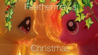 MLP Feathermays Christmas Christmas Special 2017