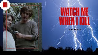 Watch Me When I Kill | CRIME | ACTION | HD | Full Movie