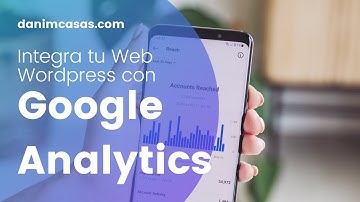 Cómo añadir Google analytics a Wordpress de manera manual (sin plugins)
