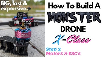 How To Build A MONSTER Drone! Installing Motors & ESC