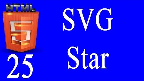 HTML5 #25:  SVG Star