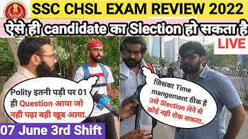 SSC CHSL Exam Review 07 june 2022|SSC CHSL 07 June 3rd Shift Exam Analysis l Analyslis l#asinstitute