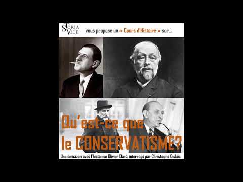 Vidéo: Qu'est-ce Que Le Conservatisme