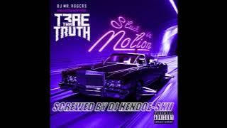 Trae Tha Truth - My Soul (screwed)