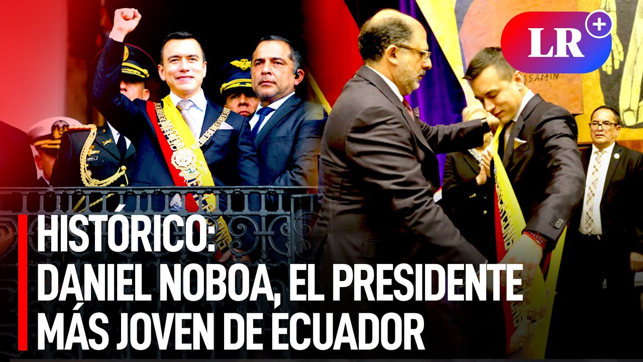Daniel NOBOA ASUMIÓ como el PRESIDENTE MÁS JOVEN de Ecuador | #LR