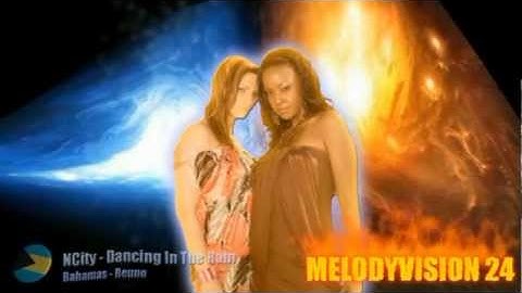 MelodyVision 24 - BAHAMAS -  NCity - "Dancing in the rain"
